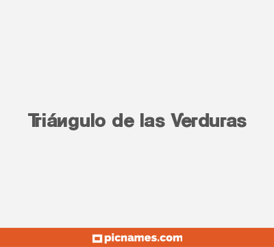 Triángulo de las Verduras